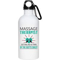 Massage Therapist Getting Rid Of Pain In The Butts Daily 20 oz Stainless Steel Bottle,Cool Massage Therapist Outdoor Sports Water Bottle (Stainless Steel Water Bottle - White)