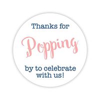36ct, Thanks for Popping by Stickers, Thanks for Celebrating with Us Stickers (#381-C-NB)