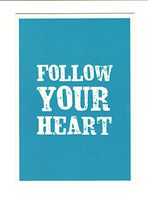 Inspirational Blank Notecards ~ Follow Your Heart (4" x 6"; White Envelopes)