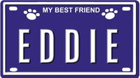 EDDIE Dog Name Plate for Dog House. Over 400 Names Availaible. Type in Name" Dog Plate in Search. Your Dog Name will show up."
