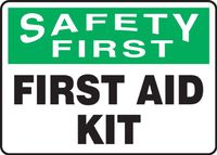 SAFETY FIRST FIRST AID KIT 10" x 14" Dura Aluma-Lite Sign