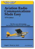 ASA Aviation Radio Communications Made Easy, VFR Ed