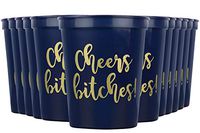 Cheers Bitches! Party Cups, 16oz - Set of 12 Perfect Birthday Party Cups, Bachelorette Party Cups or any Occasion (Blue)