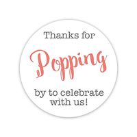 36ct, Thanks for Popping by Stickers, Thanks for Celebrating with Us Stickers (#381-C-CG)