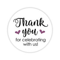 Thanks for Celebrating with Us Stickers, Wedding and Event Favor Labels (# 265-EG)