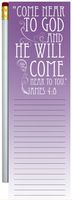 Wellspring Magnetic Refrigerator Note Pad with Pencil, Inspirations, "Come near to God..." (James 4:8)