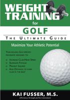 Weight Training for Golf: The Ultimate Guide