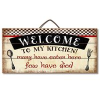 Highland Woodcrafters Welcome to My Kitchen... Funny Wood Sign 12" x 6" Slatted Wood Sign