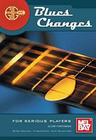 Mel Bay Gig Savers: Blues Changes for Serious Players