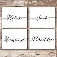 Relax Soak Unwind Breathe Wall Art Bathroom Decor (Set of 4) - Unframed - 8x10s