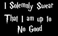 CCI Harry Potter I Solemnly Swear I Am Up to No Good Decal Vinyl Sticker|Cars Trucks Vans Walls Laptop| White |6.5 x 4 in|CCI1285