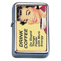 Silver Flip Top Oil Lighter Vintage Poster D-022 Drink Coffee - Stupid Things