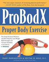 ProBodX: Proper Body Exercise: The Path to True Fitness