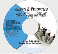 Success & Prosperity, Money Success for Prosperity Subliminal Persuasion Attract Money & Wealth Subliminal CD