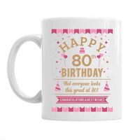80th Happy Birthday Gift Mug Present for 80 Women 10oz Coffee Mug