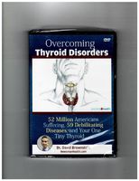 Overcoming Thyroid Disorders 52 Million Americans Suffering 50 Debilitating Diseases and Your One Tiny Thyroid