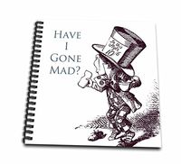 3dRose Hatter Have I Gone Mad Alice in Wonderland-Drawing Book, 8 by 8-inch (db_110410_1)