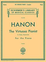 Hanon: The Virtuoso Pianist in Sixty Exercises, Complete (Schirmer's Library of Musical Classics, Vol. 925)