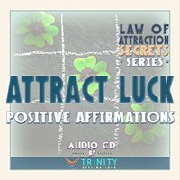 Law of Attraction Secrets Series: Attract Luck Positive Affirmations Audio CD