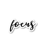 Focus Sticker Inspirational Quotes Stickers - Laptop Stickers - 2.5" Vinyl Decal - Laptop, Phone, Tablet Vinyl Decal Sticker S54842
