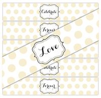 24 Large Dots Waterproof Water Bottle Stickers | Celebrate, Love, Forever | 8 of Each Phrase (Ivory)