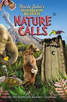 Uncle John's Bathroom Reader Nature Calls (Uncle John's Bathroom Readers) by Bathroom Reader's Institute (28-Jun-2012) Paperback