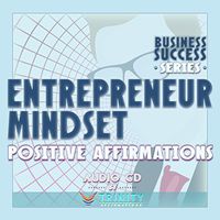 Business Success Series: Entrepreneur Mindset Positive Affirmations Audio CD