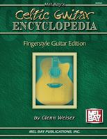 Celtic Encyclopedia: Fingerstyle Guitar Edition