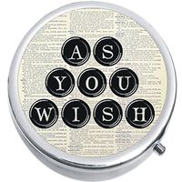 As You Wish Typewriter Quote Medicine Pill Box
