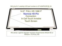 Lg Philips Lp140wf5(sp)(b2) Replacement Laptop LCD Screen 14.0 Full-HD LED DIODE (Substitute Only. Not a) (in-Cell Touch)