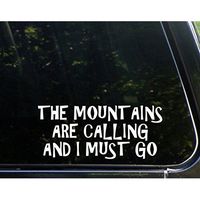 FocEnterprises FUNNY SAYING "THE MOUNTAINS ARE CALLING AND I MUST GO" VINYL DECAL STICKER FOR MACBOOK / NOTEBOOK / LAPTOP / BUMPER / CAR / WINDOW / WALL