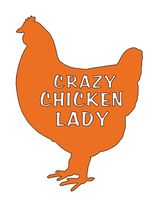 Home Grown Claremore Crazy Chicken Lady - Vinyl Decal Sticker (Orange, 4" X 5.5")