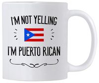 Funny Puerto Rico Souvenirs and Gifts. I'm Not Yelling I'm Puerto Rican 11 oz Coffee Mug. Gift Idea for Puerto Rican Men and Women Featuring the Country Flag.