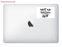 Moonlight Printing Vinyl Decal Sticker Skin Print/Not All Who Wander are Lost for Square 4x2 MacBook Laptop