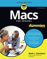 Macs For Seniors For Dummies, 4th Edition
