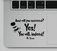 Decal & Sticker Pros and Will You Succeed Quote Printed on Clear Vinyl Compatible with All Apple MacBook Air Pro and Retina, Laptop Trackpads