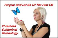 Forgive and Let Go of The Past Threshold Subliminal with Piano Moods Music CD