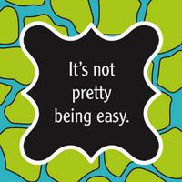 Cocktail Size Paper Napkin,It's Not Pretty Being Easy