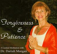 Forgiveness and Patience: A Guided Meditation