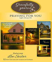 Gracefully Yours Praying for You - Lights Always On Greeting Cards Featuring Lin Seslar, 12, 4 Designs/3 Each with Scripture Message