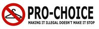 HZ Graphics Pro Choice Pro-Choice Making It Illegal Vinyl Decal Wall Laptop Car Bumper Sticker 5"