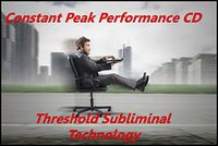 Constant Peak Performance Threshold Subliminal with Piano Moods Music CD
