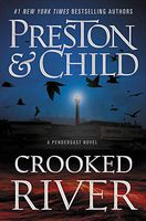 Crooked River (Agent Pendergast Series (19))