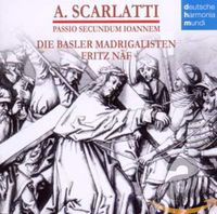 A. Scarlatti - St. John Passion