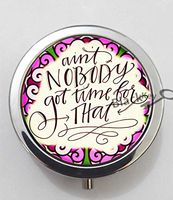 BlackKey Aint Nobody Got Time For That Words 3-Compartment Decorative Pocket Gift Box Case Organizer for Pill, Color 1 -1483