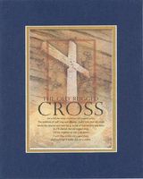 The Old Rugged Cross. 8 x 10 Inches Biblical/Religious Verses set in Double Beveled Matting (Blue On Gold) - A Timeless and Priceless Poetry Keepsake Collection