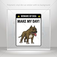 Dogs Various sizes Sticker Decal Funny Sign Beware of Dog. Make My Day Tablet Laptop Weat (4 X 3.17 Inches)