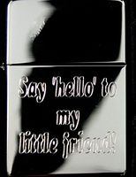 Lighter - Say Hello to My Little Friend High Polish Chrome - Star Int. Inc Brand
