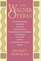 The Wagner Operas