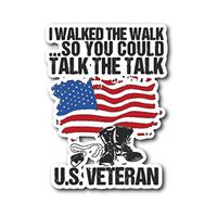 Arkansas Made I Walked The Walk So You Could Talk The Talk US Veteran Sticker